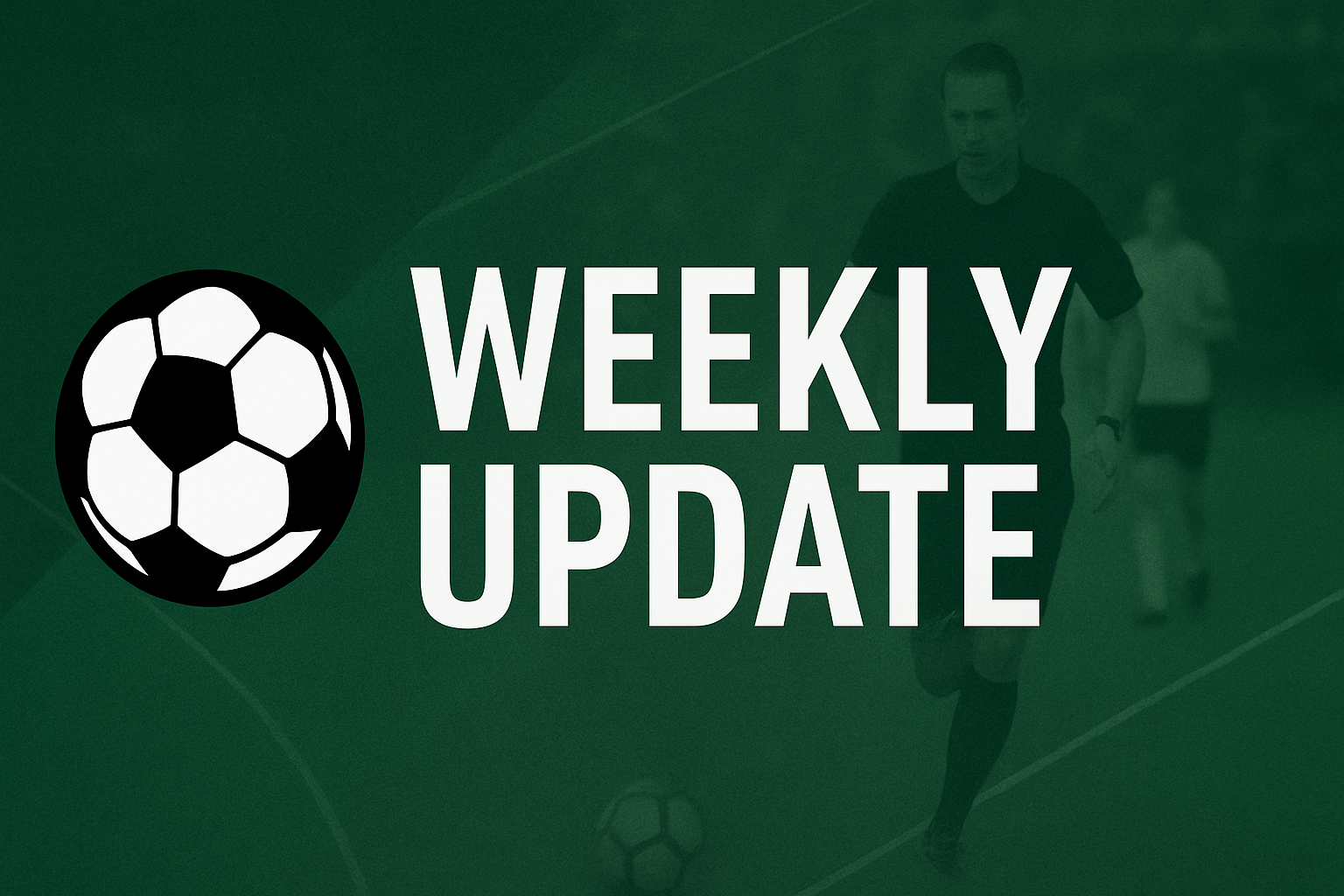 Weekly Up Date 25/09/25